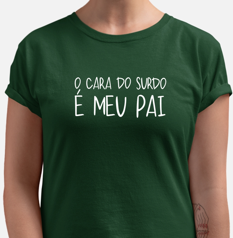 O Cara do Surdo É Meu Pai