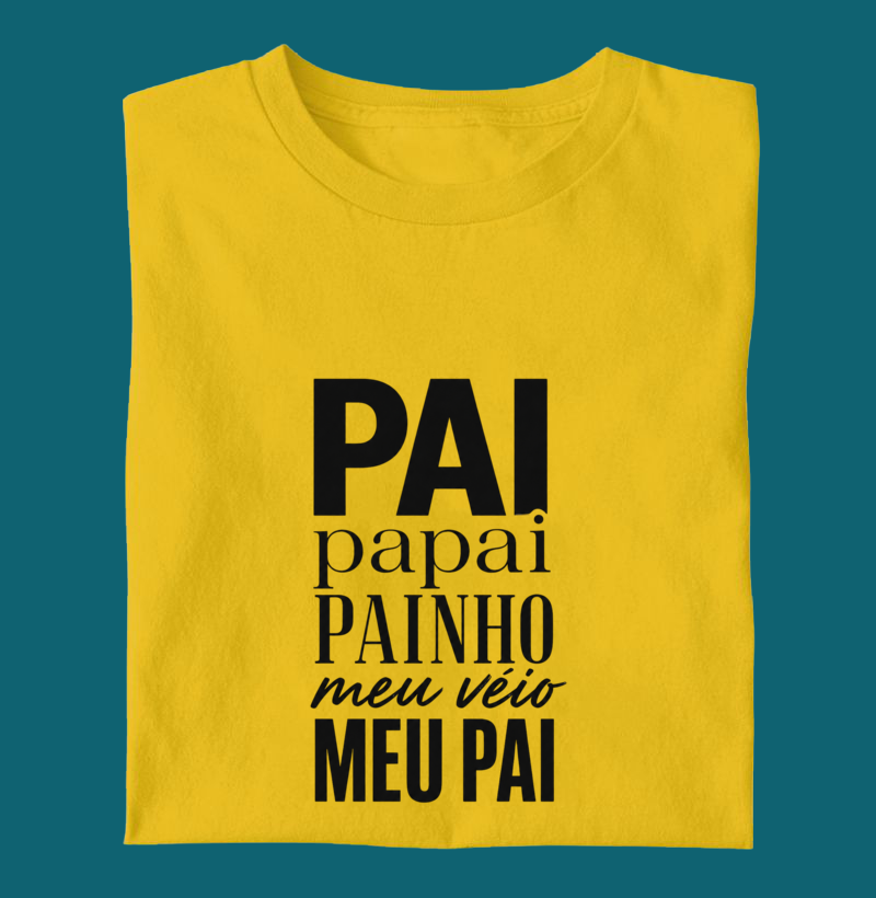 Pai, papai, painho, meu véio, meu pai