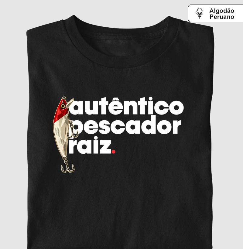 Autêntico Pescador - Camiseta Algodão Peruano