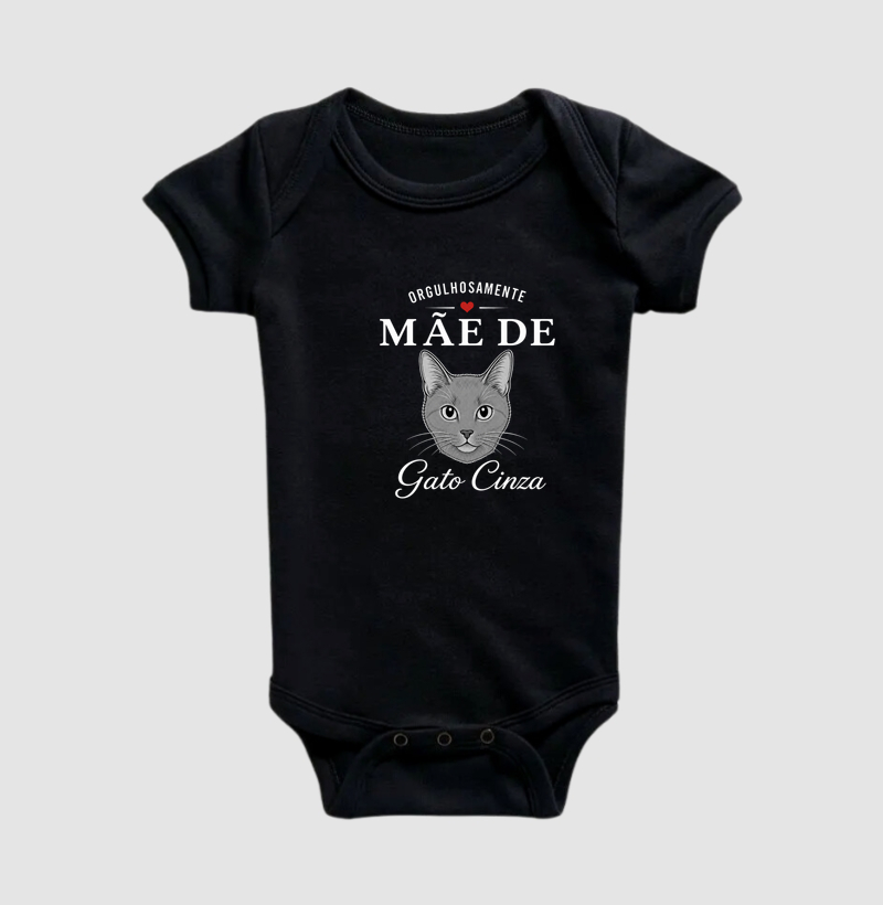 Orgulhosamente Mãe de Gato Cinza - Body Infantil