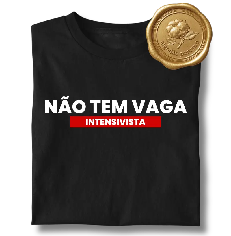 NÃO TEM VAGA (INTENSIVISTA)