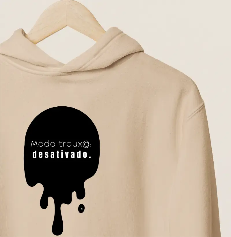 Hoodie Moletom Modo troux@: desativado