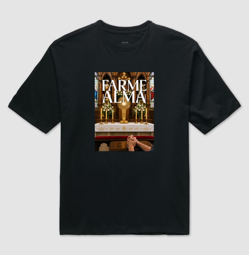 Farme Alma - Adoração ao Santíssimo - Camiseta Oversized