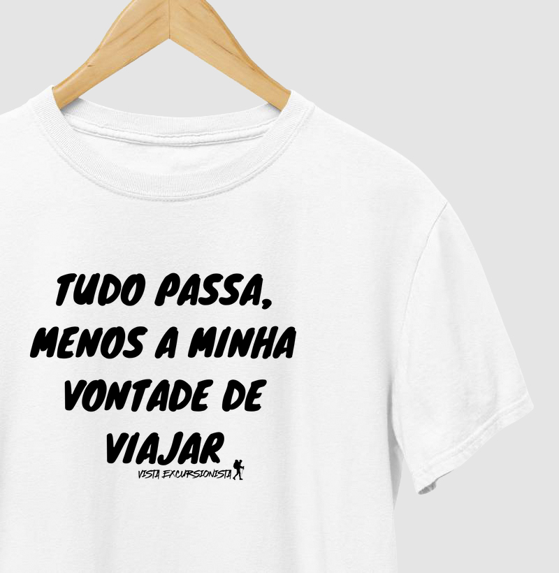 Tudo Passa, Menos a Minha Vontade de Viajar – Excursionista
