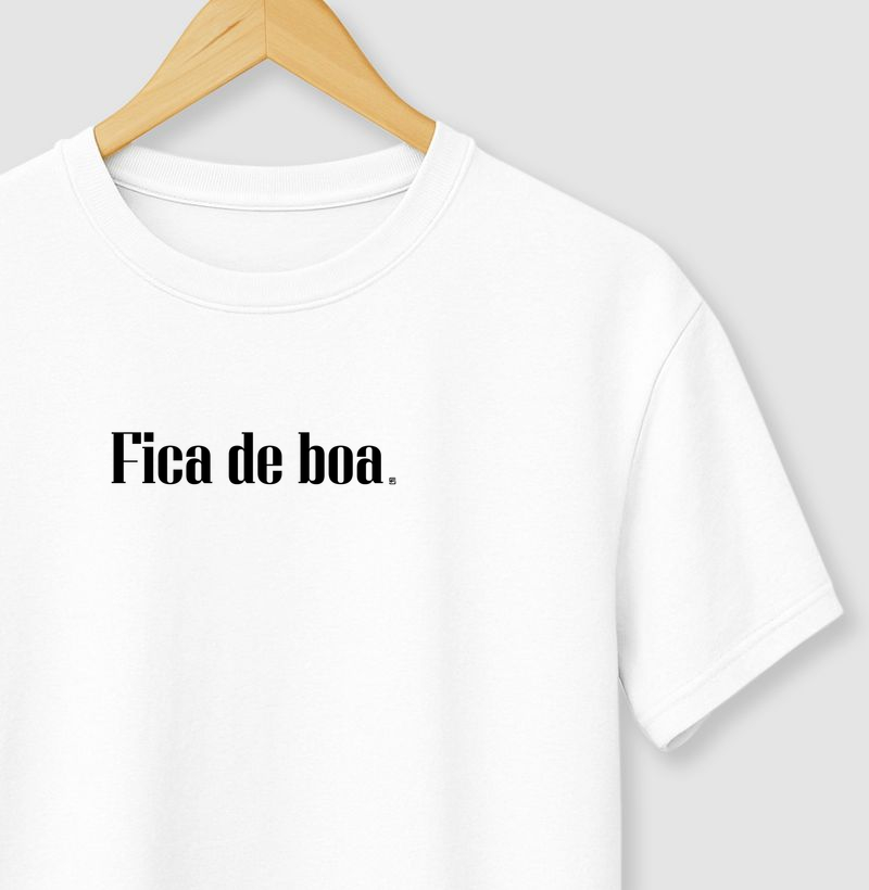 Camiseta Fica de boa Minimalista