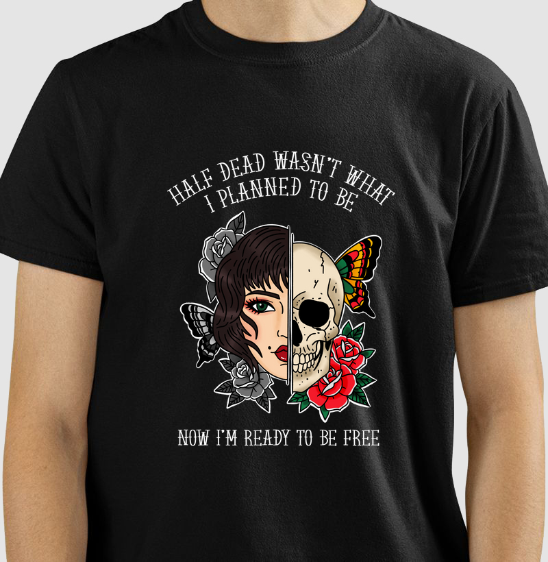 Half Dead (Taste Of Ink) - fundo preto