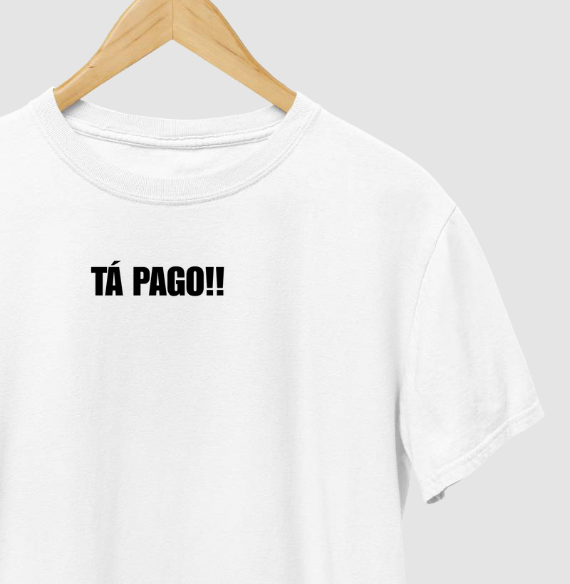 Tá pago!