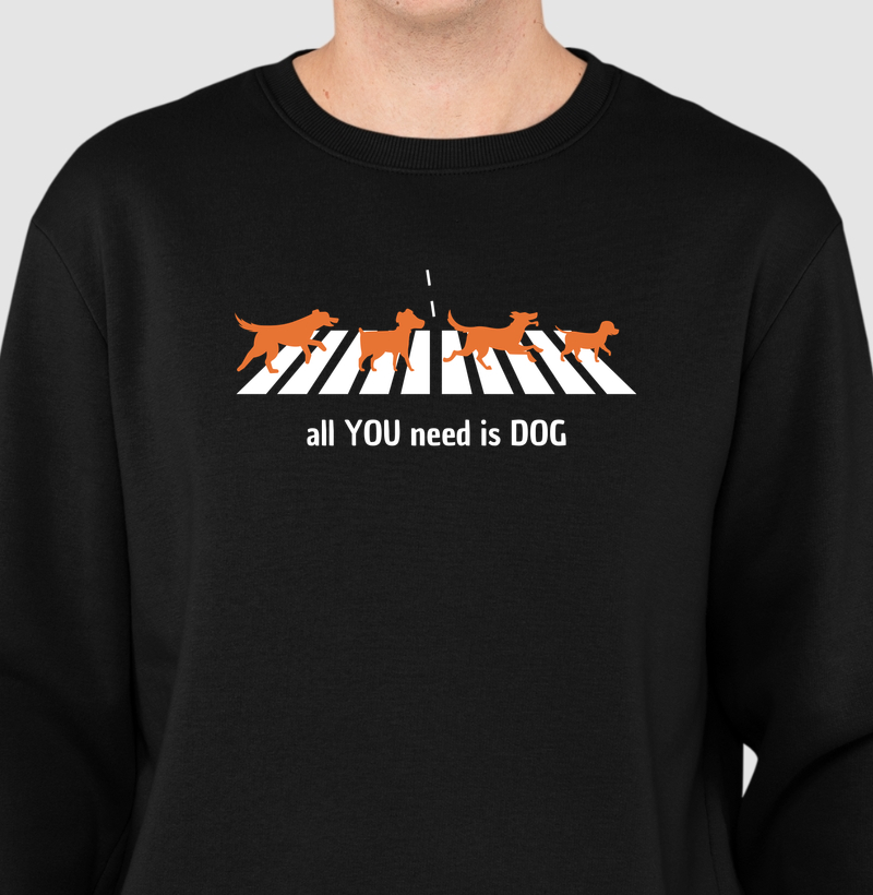 All you need is dog