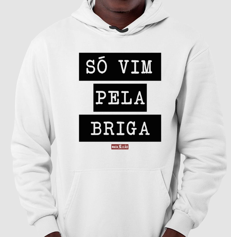 Só Vim Pela Briga