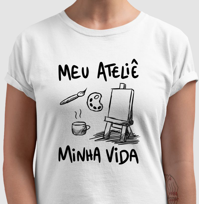 Meu ateliê, minha vida