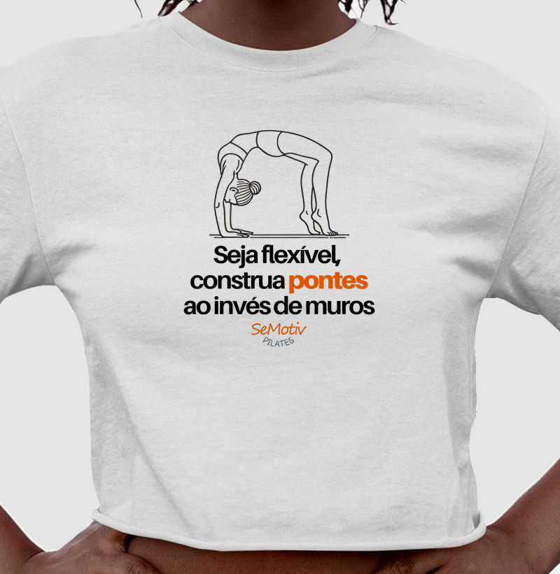 Seja flexível, construa pontes ao invés de muros