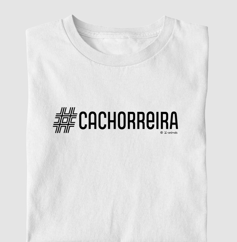 #Cachorreira - Coleção AFETO