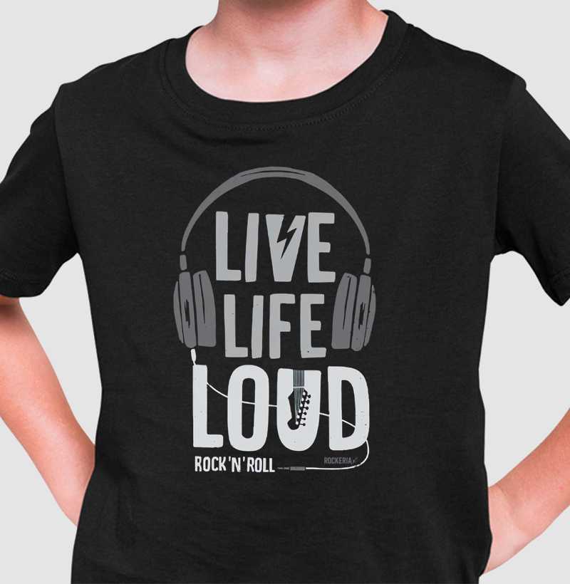 Camiseta Infantil Live Life Loud