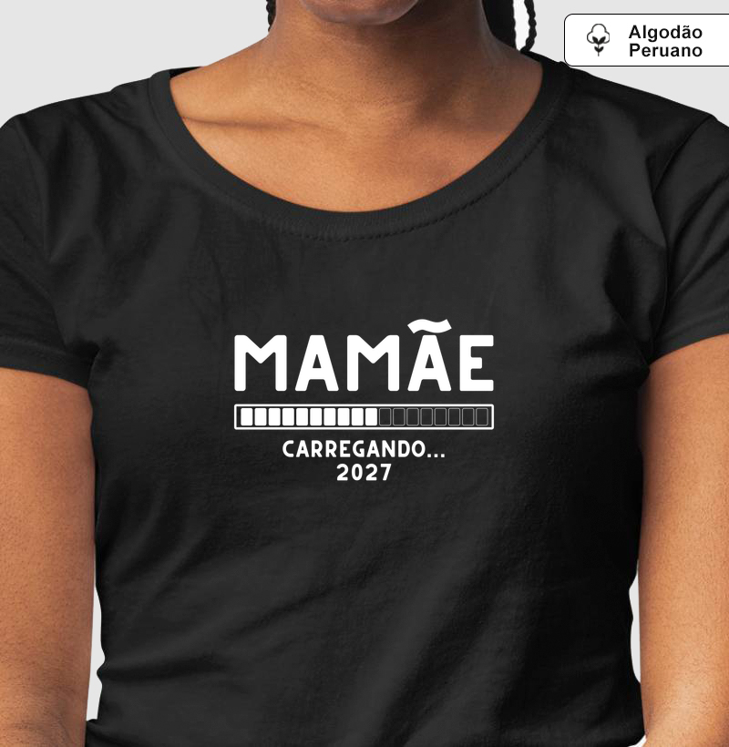 Mamãe: carregando... 2027 (algodão peruano)