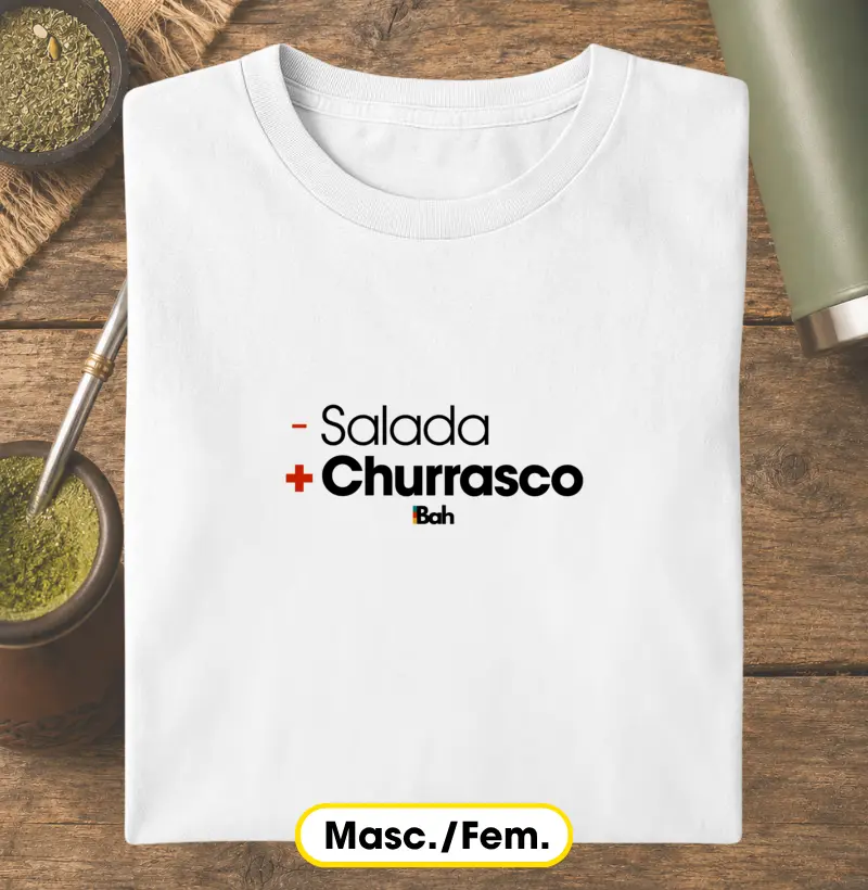 - Salada + Churrasco - Camiseta