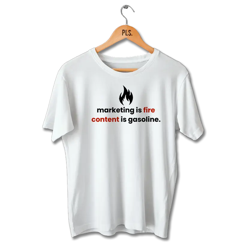 Marketing is fire, content is gasoline