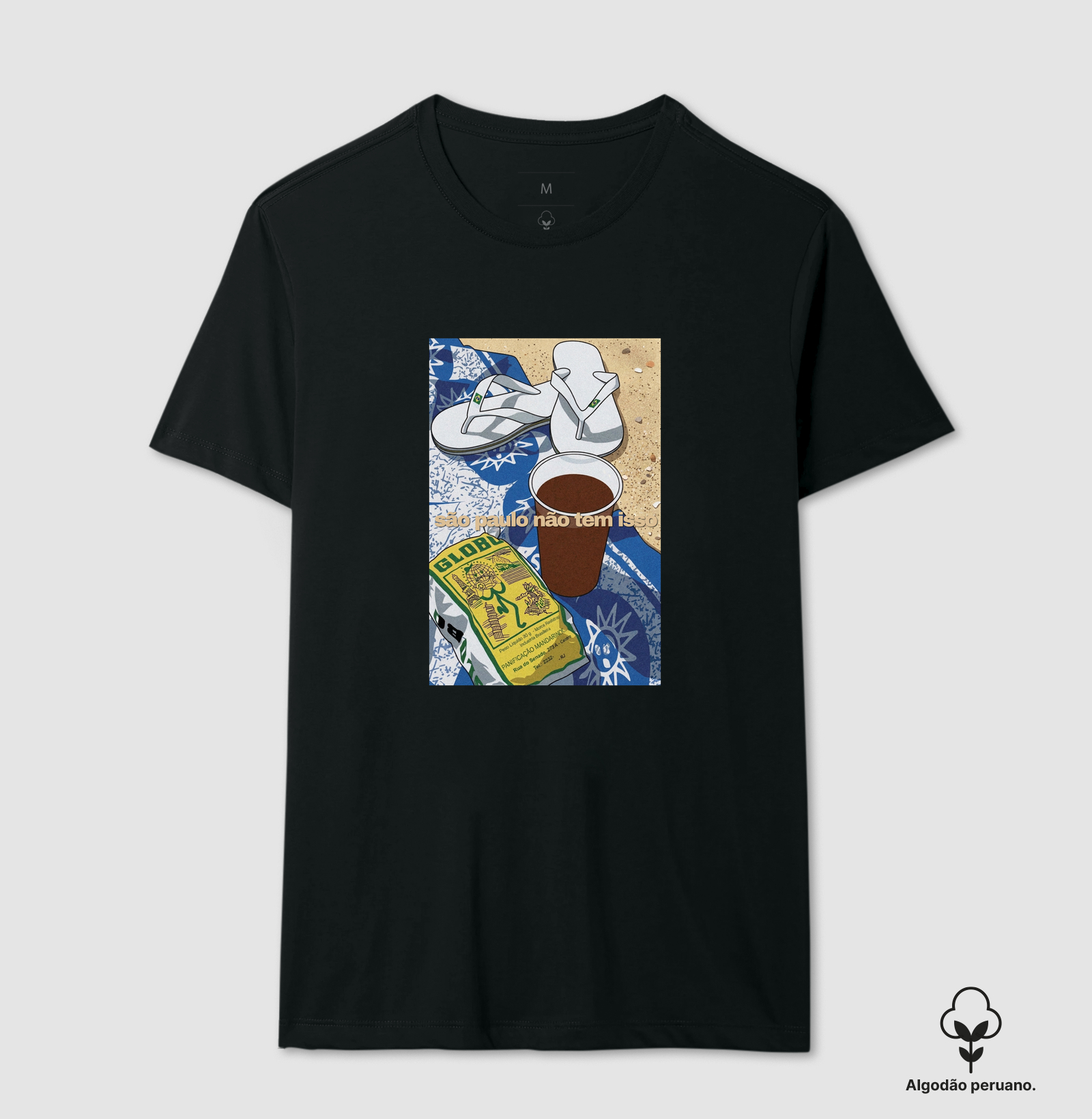 São Paulo não tem isso - Camiseta Algodão Peruano
