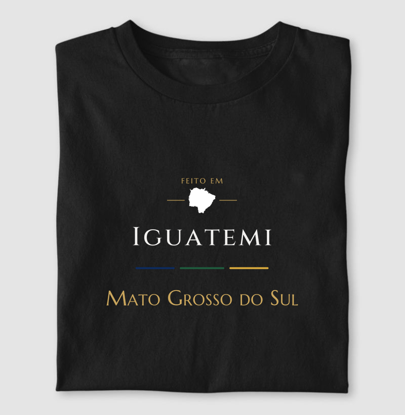 Feito em Iguatemi MS - Camiseta