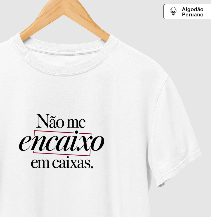 Fora da Caixa - Camiseta Algodão Peruano
