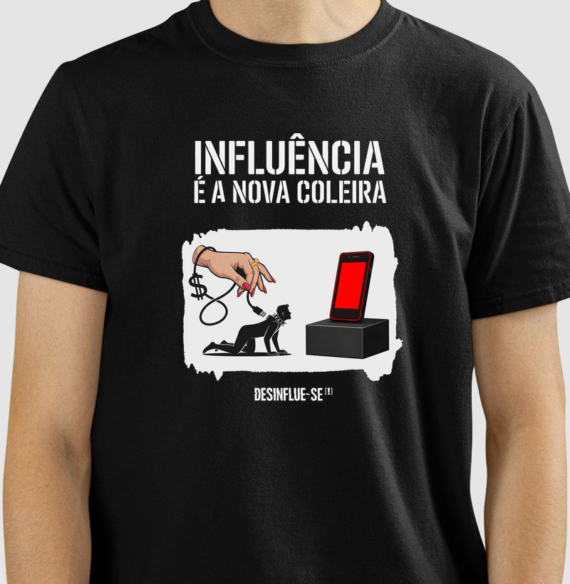 INFLUÊNCIA É A NOVA COLEIRA.