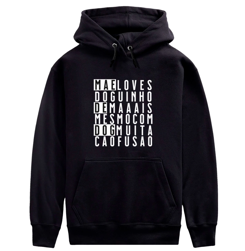 Moletom Dachs - Mãe de Dog !