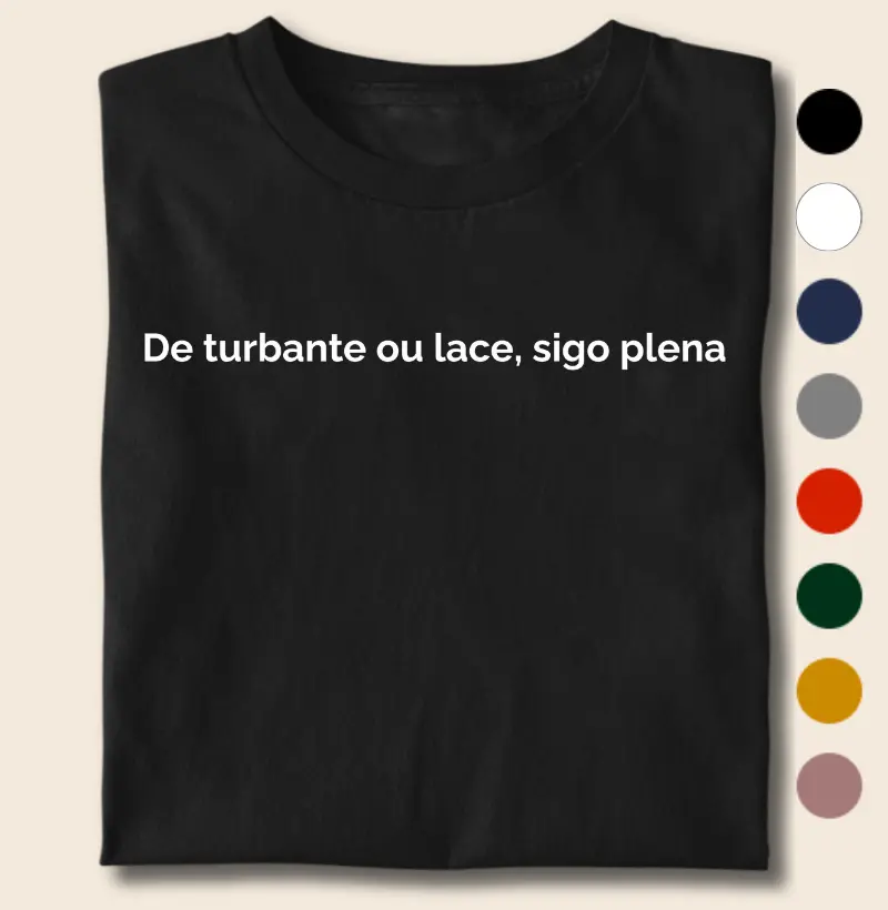 De Turbante ou Lace, Sigo Plena