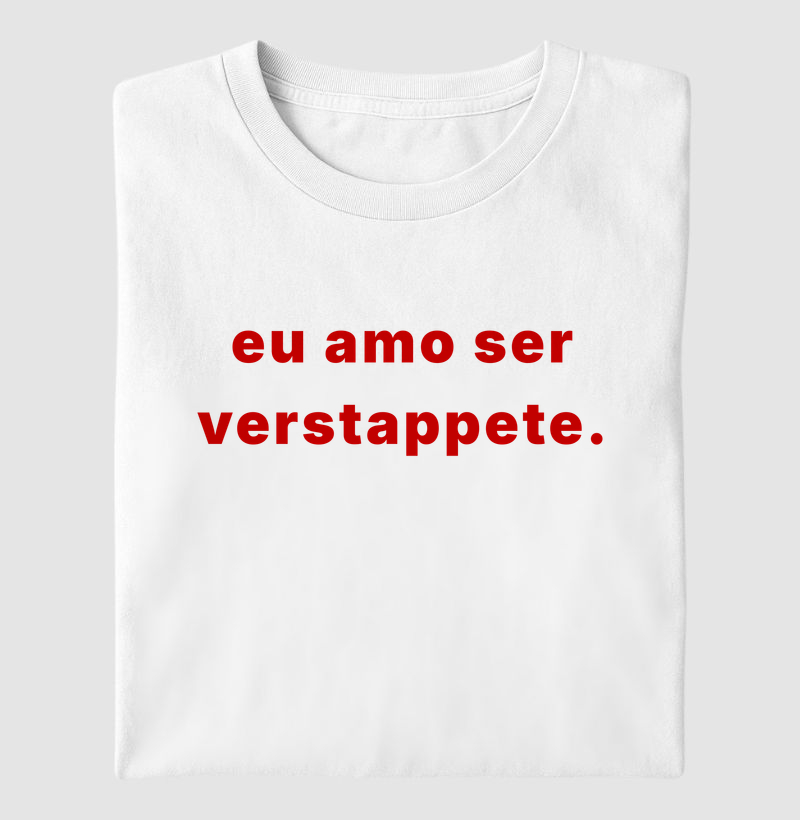 Eu amo ser verstappete - Camiseta
