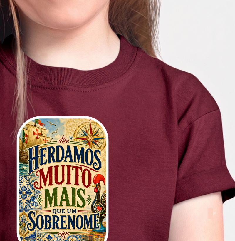 Herdamos Muito Mais que um Sobrenome