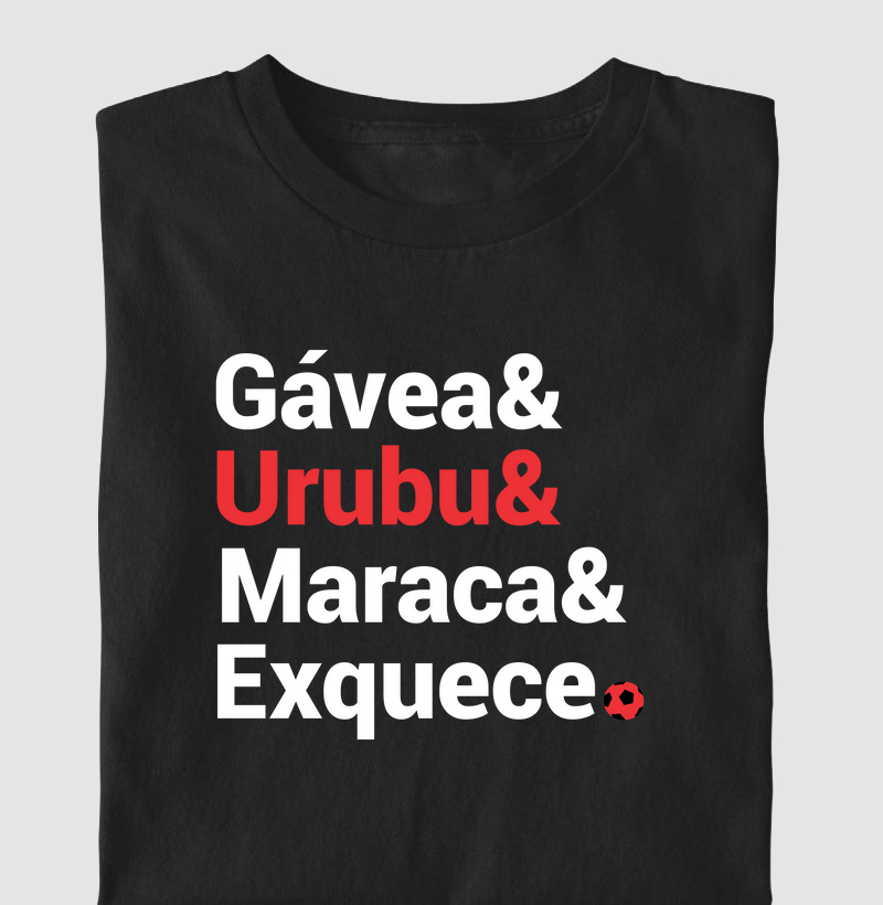 Camiseta Maraca e Esquece