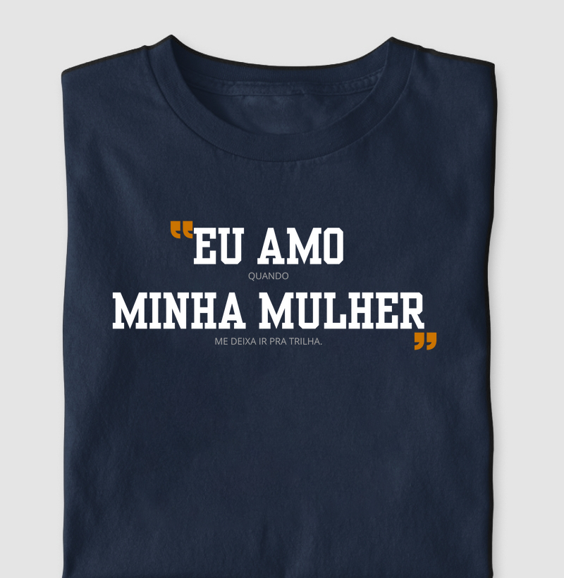 Eu Amo Minha Mulher