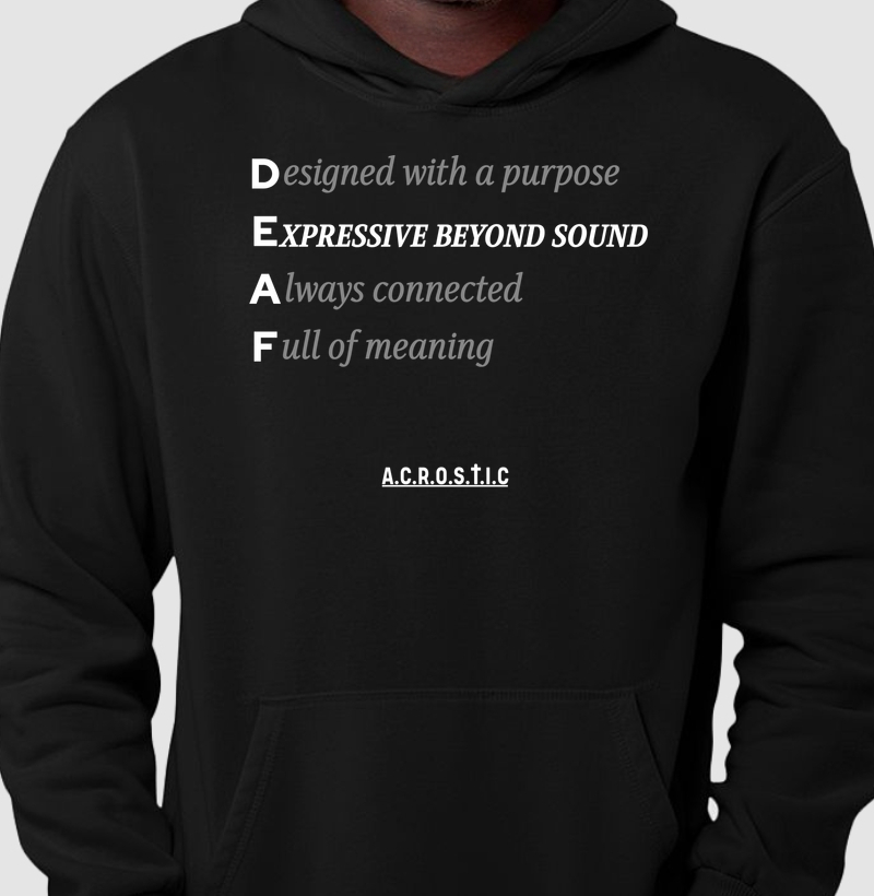 D.E.A.F | A.C.R.O.S.T.I.C