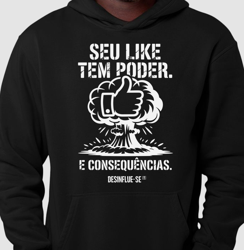 SEU LIKE TEM PODER. E CONSEQUÊNCIAS.