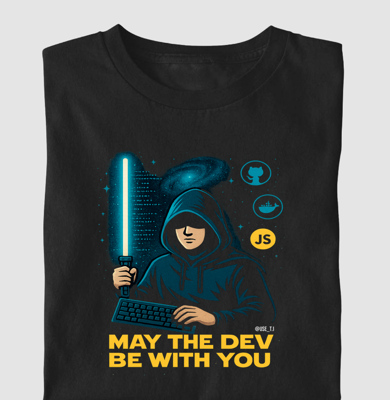 "May the Dev Be With You" T.I
