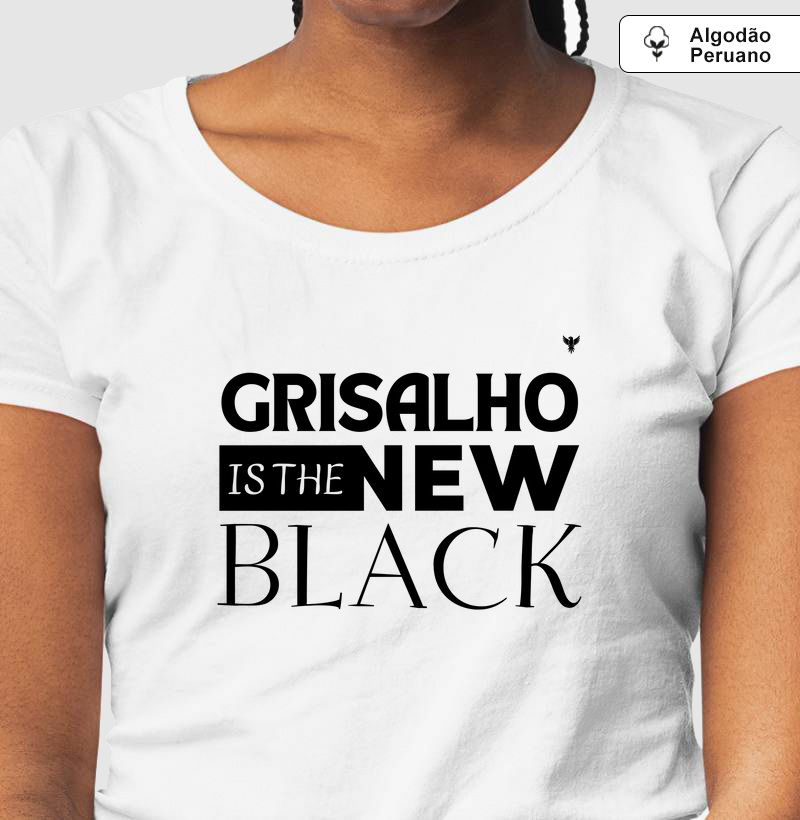 Grisalho is the new black