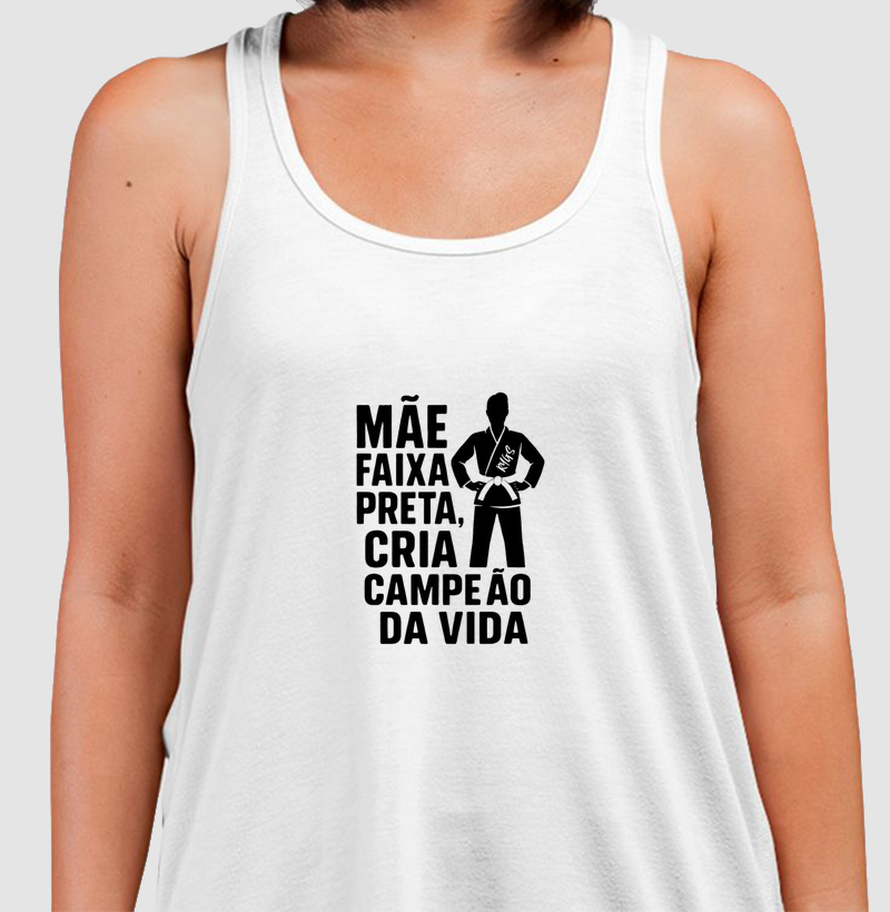 Mãe Faixa preta, cria campeão da vida