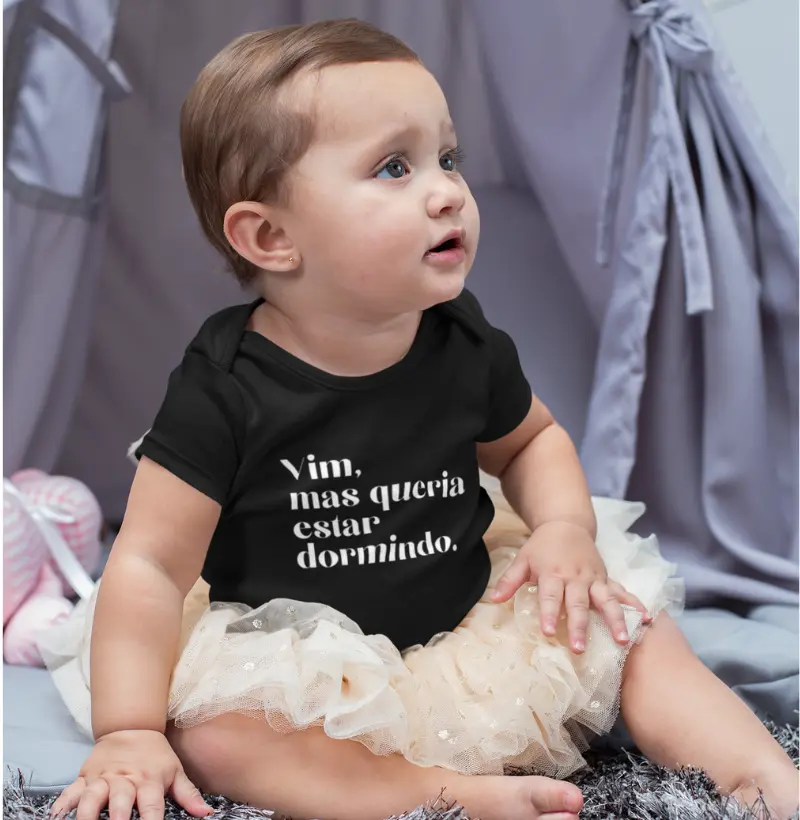 Vim, mas queria estar dormindo