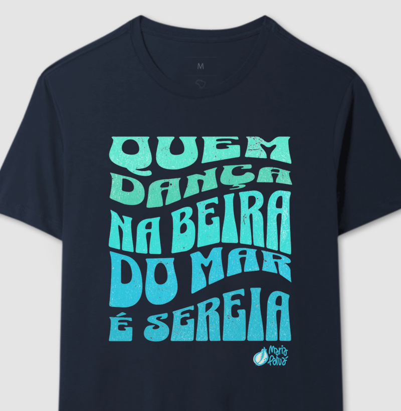 Quem Dança na Beira doo Mar é Sereia Maria Patuá