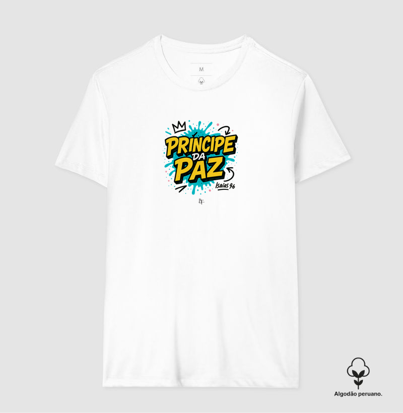 Príncipe da paz - Camiseta Algodão Peruano