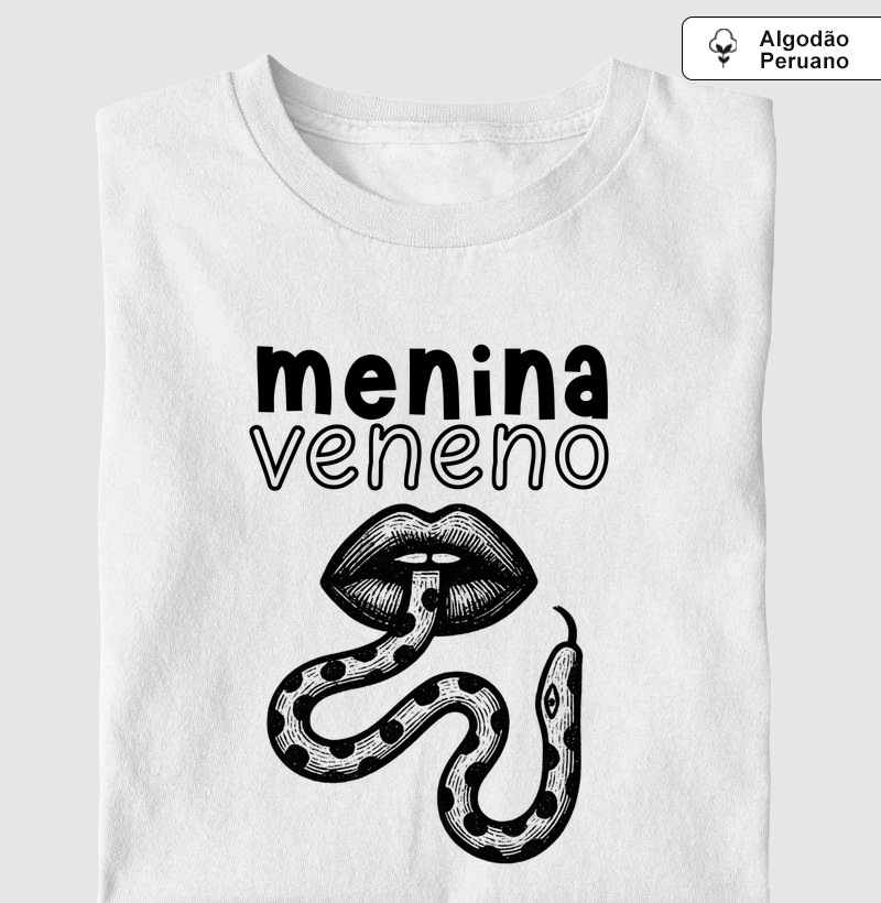 menina veneno - Camiseta Algodão Peruano