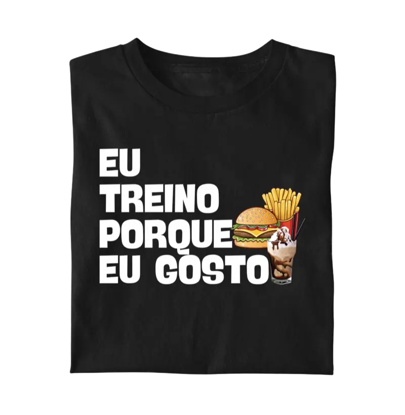 Eu Treino Porque Eu Gosto - Combo