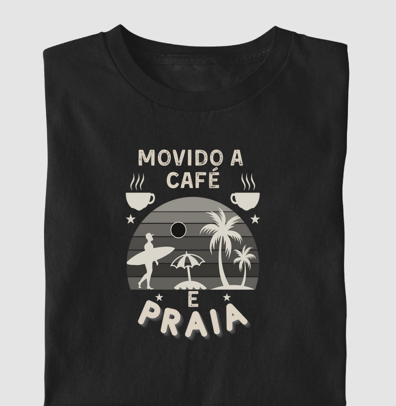 Camiseta Movido a Café e Praia Algodão Nacional