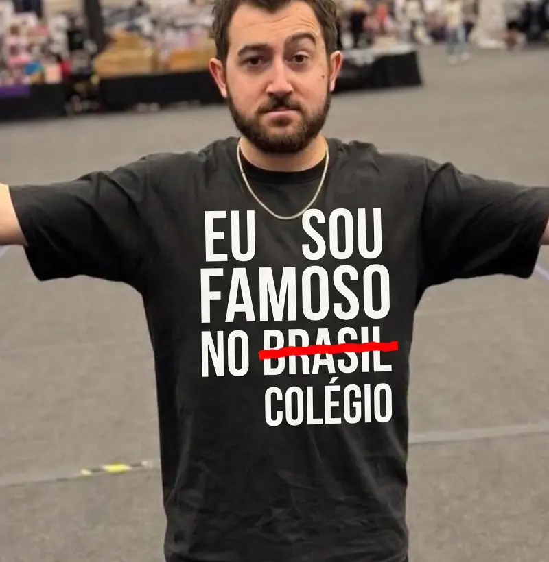 Eu sou famoso no colégio