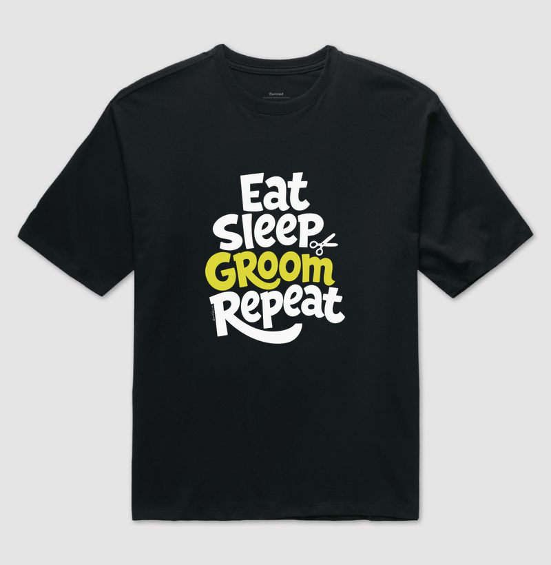 Pet Groomer | Eat. Sleep. Groom. Repeat.