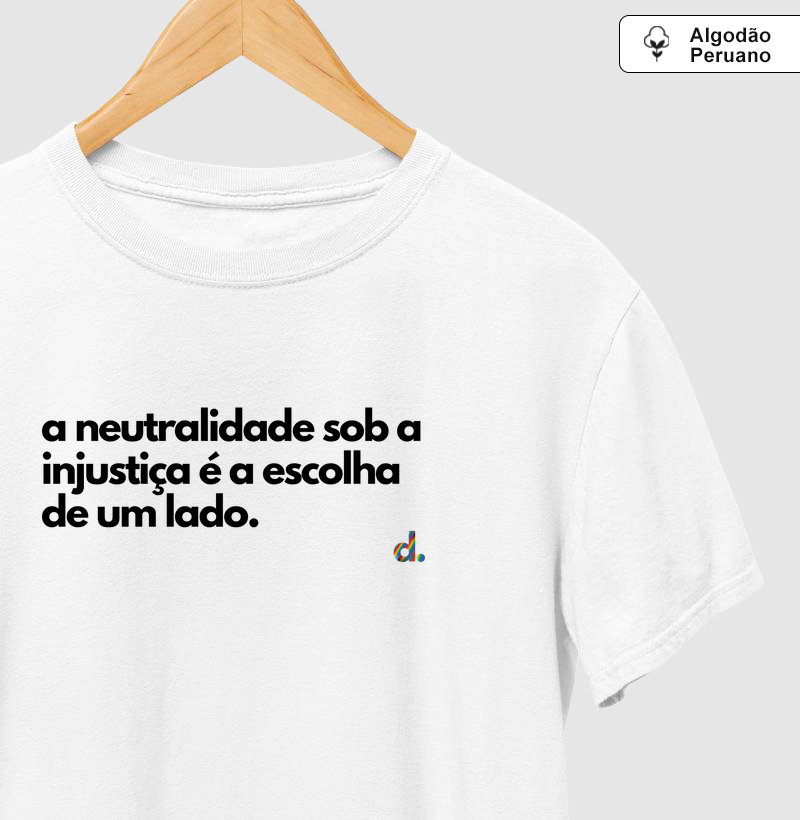 Neutralidade Não é Opção