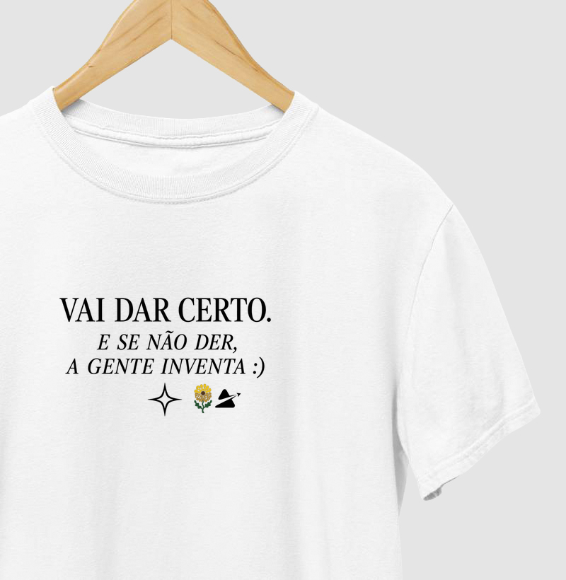 Vai dar certo - Camiseta