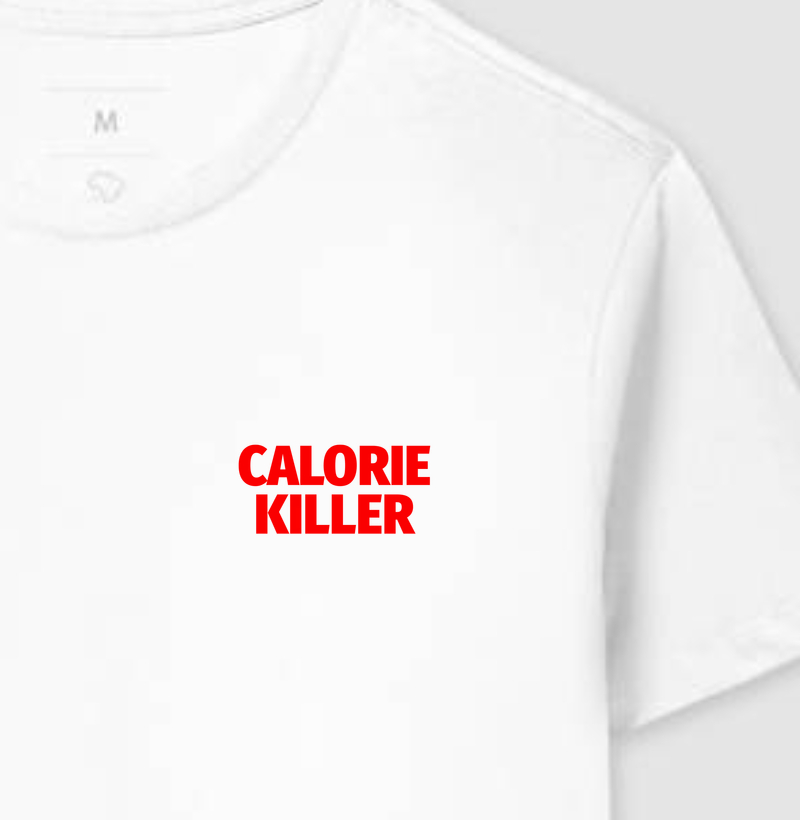 CALORIE KILLER