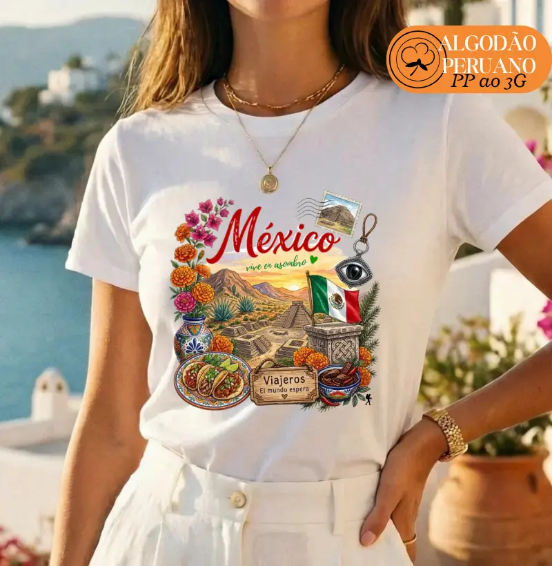 Camiseta Mexico Vive en Asombro | Piramides Tacos Aquarela | Colecao Fashion Travel
