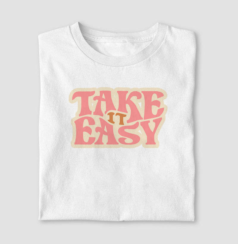 Take It Easy