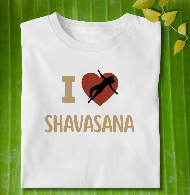 Eu Amo Shavasana - Yoga