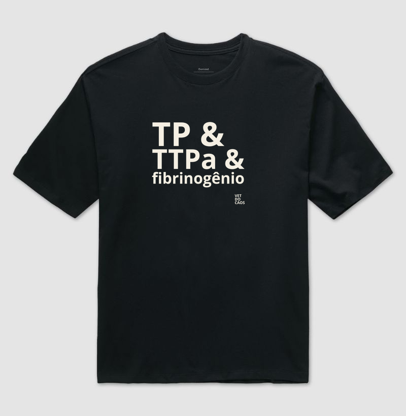 TP & TTPa & fibrinogênio offwhite - Camiseta Oversized